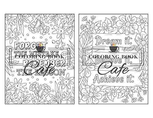 You Are Amazing: Inspirational Coloring Book for Adults Featuring Positive Quotes and Motivational Phrases for Stress Relief and Relaxation