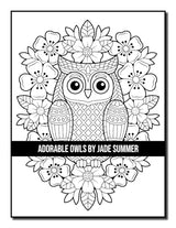 Adorable Owls: An Adult Coloring Book with Cute Owl Portraits, Fun Owl Designs, and Relaxing Mandala Patterns Majosta
