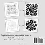 The Simple Monochrome Coloring Book of Floral Mandalas: A Black and White Collection of Hand-Drawn Mandala and Flower Designs to Color with Just One ... and Teens (Monochrome Moments Series) Majosta