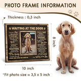 Kilyhome Dog Memorial Frame - Waiting At The Door Wooden Picture Frame for Pet Loss, 8''x10'' - Pup Remembrance Keepsake, Bereavement Decor Home, Sympathy Gift for Pets Owner, Dogs Mom