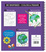 Color & Frame - Be Inspired: We Are All in This Together (Adult Coloring Book) New Seasons