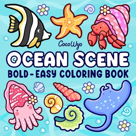 Ocean Scene: Coloring Book for Adults and Kids, Bold and Easy Designs for Relaxation with Sea Life (Bold & Easy Coloring) WoodArtSupply