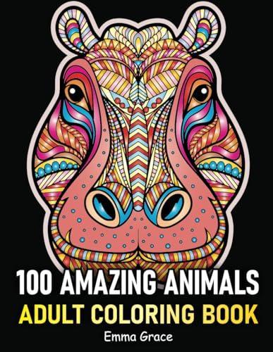 100 Amazing Animals Adult Coloring Book: Enjoy and relax with beautiful animal patterns with 100 Animals WoodArtSupply