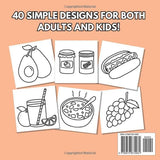Food & Snacks Coloring Book: Bold & Easy Designs for Adults and Kids (Bold & Easy Coloring Books) Lindesa