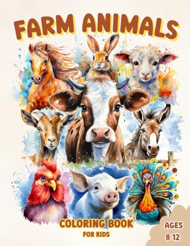 Farm Animals Coloring Book For Kids Ages 8-12: Learn Awesome and Fun Facts While Coloring (Learn and Color with Wonders of Nature) Lindesa