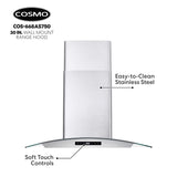 COSMO COS-668AS750 30 in. Vista Collection 380 CFM Ducted Wall Mount Range Hood, Touch Controls, LED Lights, Stainless Steel COSMO