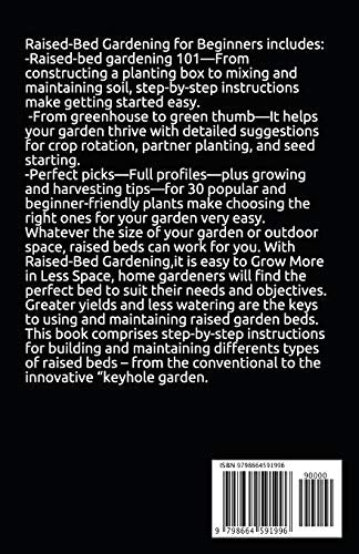 RAISED BED GARDEN FOR BEGINNERS: Step by steps guides on how to start Raised bed garden for starters Independently Published