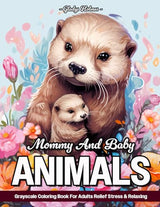 Mommy And Baby Animals: Relaxing Grayscale Mom And Baby Animals Coloring Book For Adults From Woodland, Forests, Farms, And More WoodArtSupply
