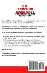 3D Printing Made Easy for Newbies and Hobbyists: A Quick-Start Guide to Learn How to 3D Print at Home WoodArtSupply