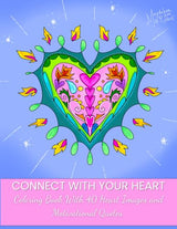 Connect With Your Heart: Coloring Book with 40 Heart Images and Motivational Quotes WoodArtSupply