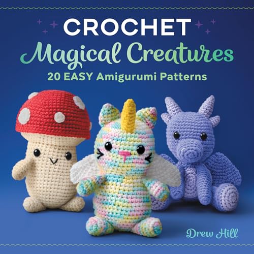 Crochet Magical Creatures: 20 Easy Amigurumi Patterns WoodArtSupply