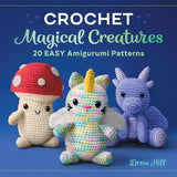 Crochet Magical Creatures: 20 Easy Amigurumi Patterns WoodArtSupply