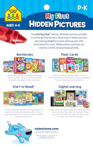 School Zone My First Hidden Pictures Workbook: 48 Pages, Pre-K, Preschool, Kindergarten, Activity Pad, Search & Find, Picture Puzzles, Coloring, Ages 4 to 6 (Little Busy Book Series) School Zone