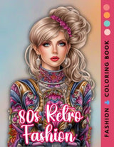 80s Retro Fashion Coloring Book: Revive the Radical Style: Coloring Fashion Trends of the 1980s (Adult coloring book) WoodArtSupply