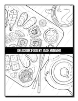 Delicious Food: An Adult Coloring Book with Decadent Desserts, Luscious Fruits, Relaxing Wines, Fresh Vegetables, Juicy Meats, Tasty Junk Foods, and More! WoodArtSupply