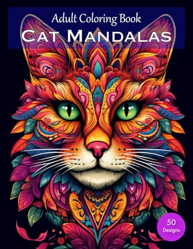 Adult Coloring Book: Cat Mandala Coloring For Relaxation And Stress Relief WoodArtSupply