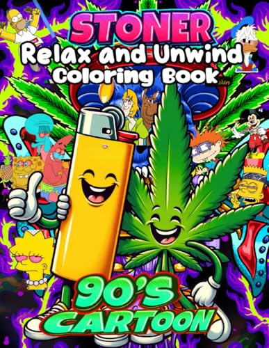 Relax and Unwind Coloring Book: 50+ Fun Coloring Pages and Unique Characters For Relaxation and Stress Relief