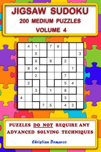Jigsaw Sudoku: 200 Medium Jigsaw Sudoku Puzzles Volume 4 WoodArtSupply