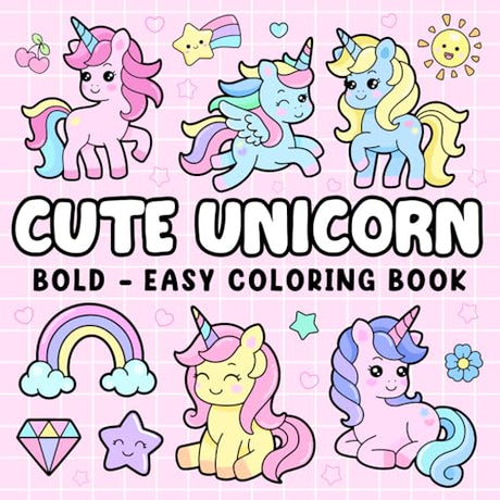 Cute Unicorn: Coloring Book for Adults and Kids, Bold and Easy, Simple and Big Designs for Relaxation Featuring Magical Unicorns (Bold & Easy Coloring) WoodArtSupply