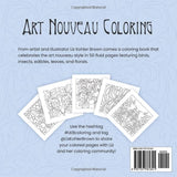 Art Nouveau Coloring Book: Florals, Birds, Insects, Edibles, & Leaves WoodArtSupply