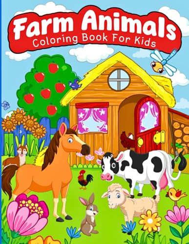 Farm Animals Coloring Book For Kids: 50 Beautiful Coloring Pages with Cute Farm Animals for Kids Ages 4-8