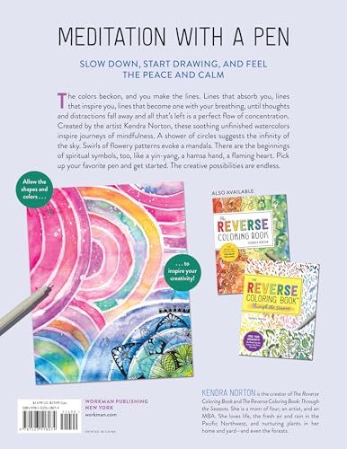 The Reverse Coloring Book™: Mindful Journeys: Be Calm and Creative: The Book Has the Colors, You Draw the Lines Workman