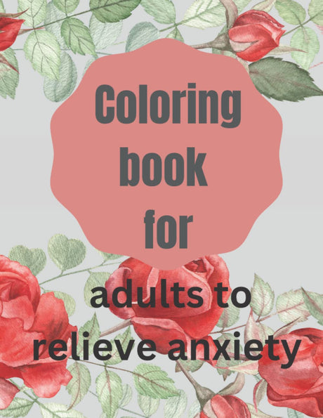 Coloring book for adults to relieve anxiety: motivational swear words coloring book for adults an inspirational/motivational swear words coloring ... ... Funny Journals and Adult Coloring Books). WoodArtSupply