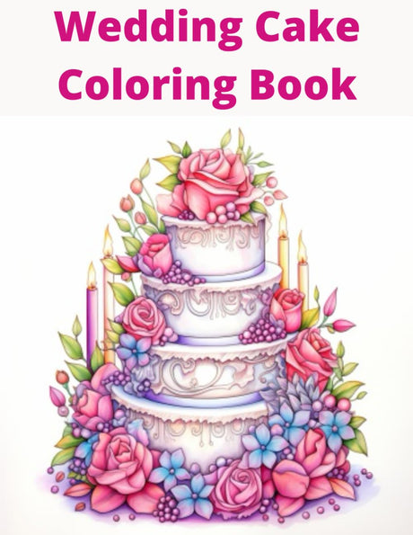 Wedding Cake Coloring Book WoodArtSupply