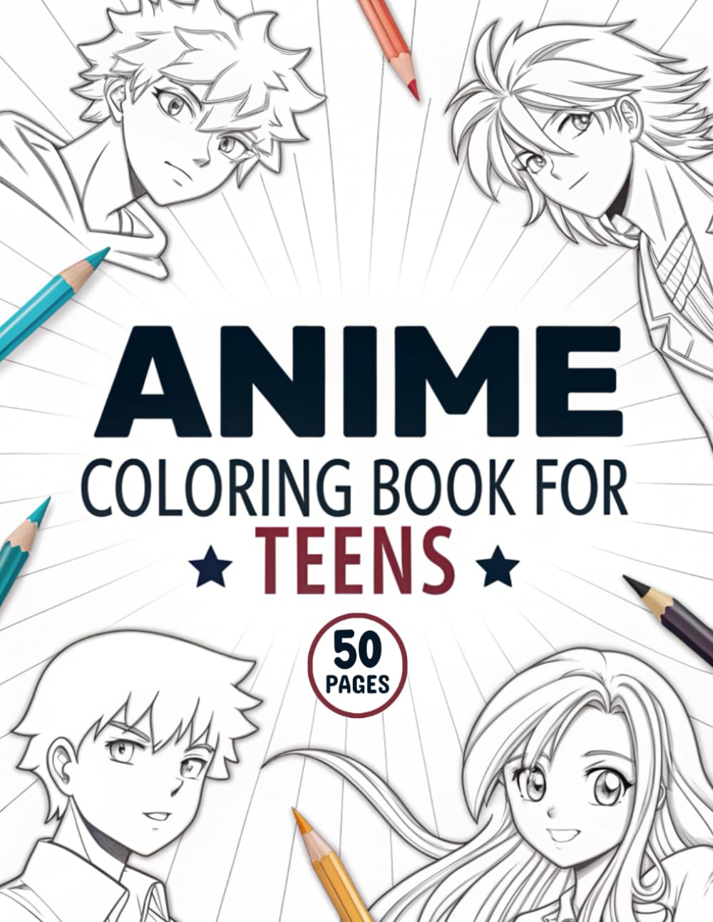 Anime Coloring Book for Teens: 50 Stunning Pages of Japanese Anime Characters, Kawaii Girls in Fashion Styles, And Manga Art To Color For Teenagers and Adults Majosta