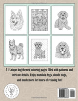 Dogs a Dog Lover’s Coloring Book for Adults: 51 Relaxing and Stress Relieving Dog-Themed Mandalas and Doodles for Adults, Seniors & Teens WoodArtSupply