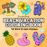 Beach Vacation: A Simple and Bold Coloring Book WoodArtSupply