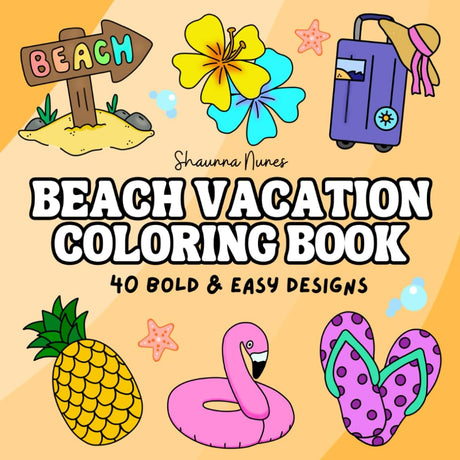 Beach Vacation: A Simple and Bold Coloring Book WoodArtSupply