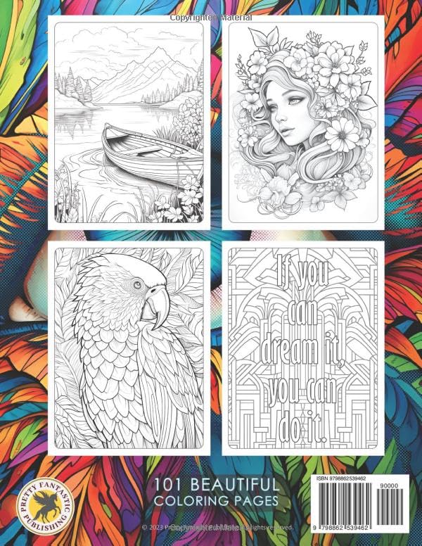 Relaxation 101 - Jumbo Variety Coloring Book for Teens & Adults: Beautiful Coloring Book with 101 Images of Landscapes, Flowers, Birds, Animals, Mandala Patterns, Motivational Quotes & more.