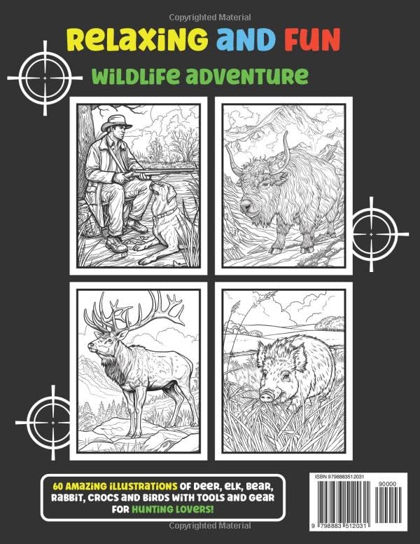 Hunting Coloring Book for Adults: Relaxing and fun wildlife adventure with Deer, Elk, Bear, Small and Big Game Animals 60 coloring pages Majosta