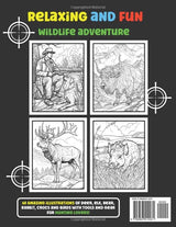 Hunting Coloring Book for Adults: Relaxing and fun wildlife adventure with Deer, Elk, Bear, Small and Big Game Animals 60 coloring pages Majosta