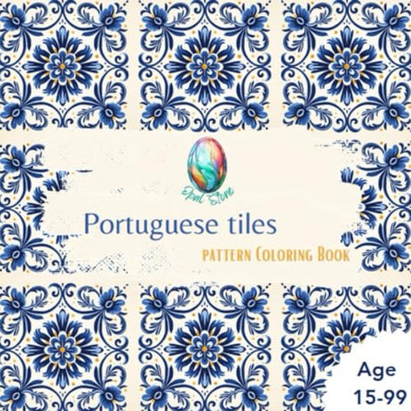Portuguese Tiles: Pattern Coloring Book Art Therapy and Mindfullness WoodArtSupply