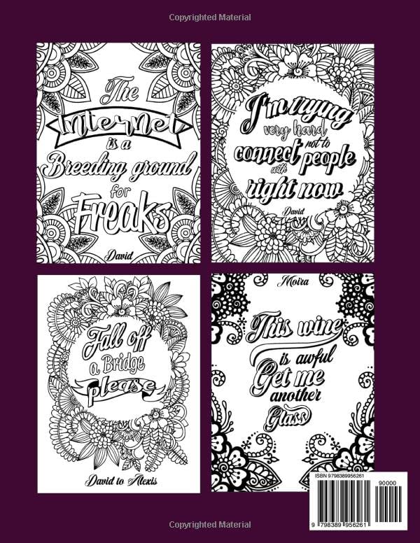 Schitts Creek Coloring Quotes: An Awesome Gift For Those Who Love Coloring And Schitts Creek To Relax And Live In Colors. WoodArtSupply