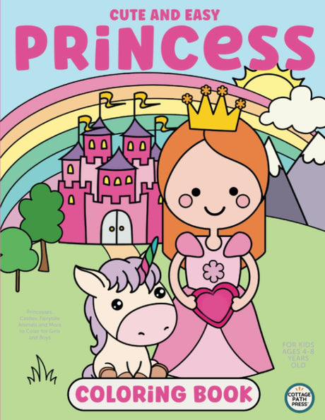 Princess Coloring Book for Kids Ages 4 to 8 Years Old: Cute and Easy Princesses, Castles, Fairytale Animals and More to Color for Girls and Boys WoodArtSupply