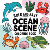 Ocean Scene Coloring Book Bold and Easy: 50 Coloring Pages for Adults and Teens With Cute Ocean Animals, Stress Relief Designs WoodArtSupply