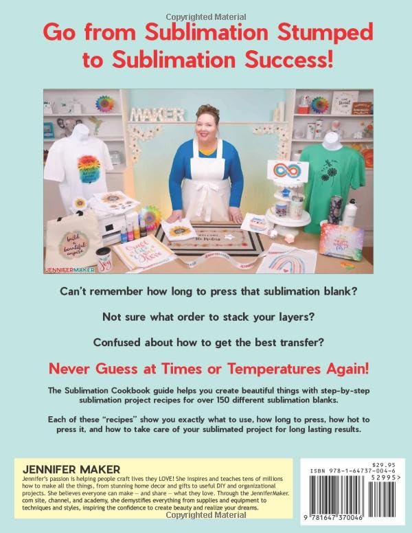 Sublimation Cookbook: Handy One-Page "Recipes" for Over 150 Sublimation Blanks