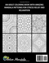 Mandala art: An Adult Coloring Book with Amazing Mandala Patterns for Stress Relief and Relaxation Independently Published