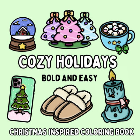 Cozy Holidays: Christmas Inspired Bold and Easy Coloring Book for Adults or Kids (Bold and Easy Coloring Books) WoodArtSupply
