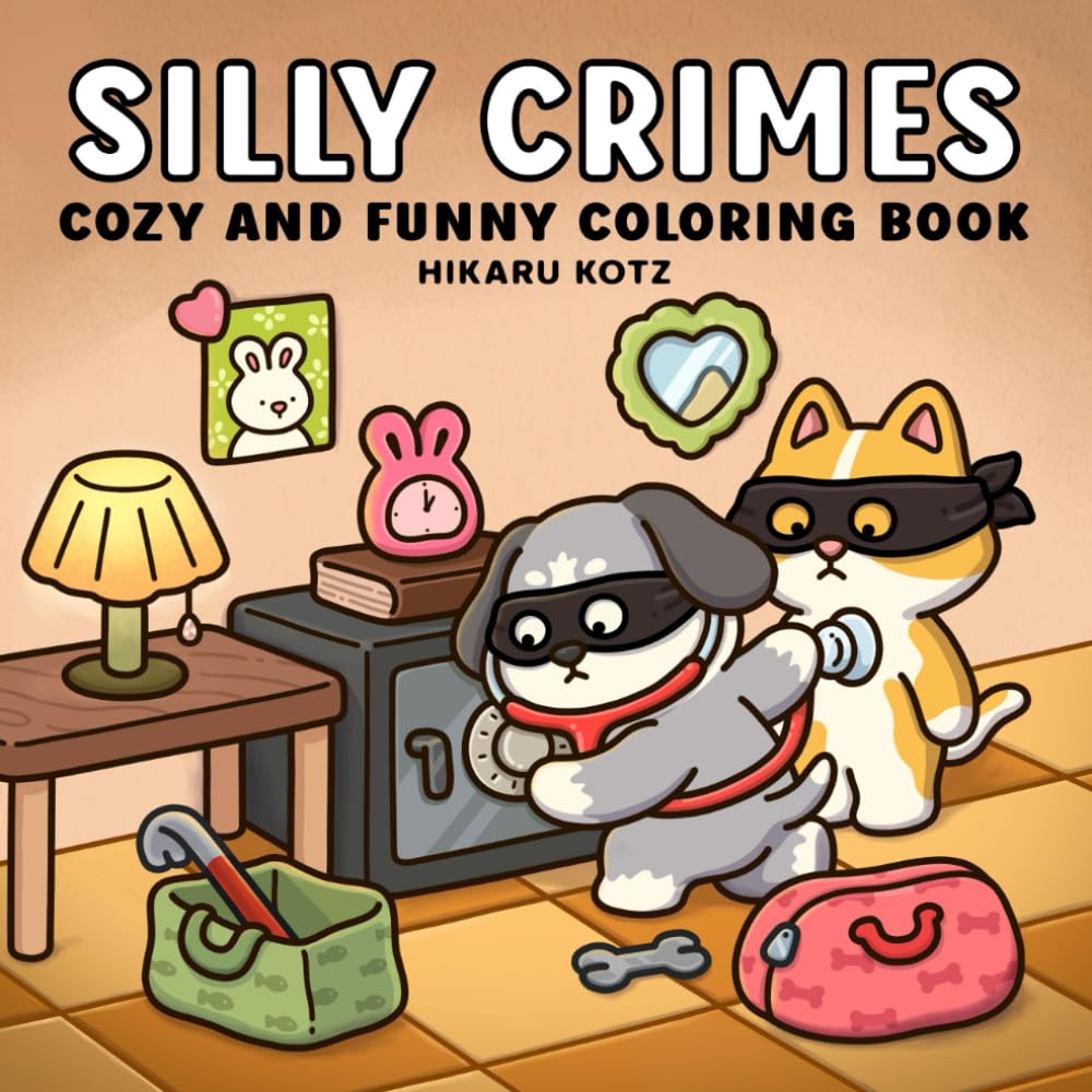 Silly Crimes: Cozy and Funny Coloring Book for Adults and Teens Harmo Press