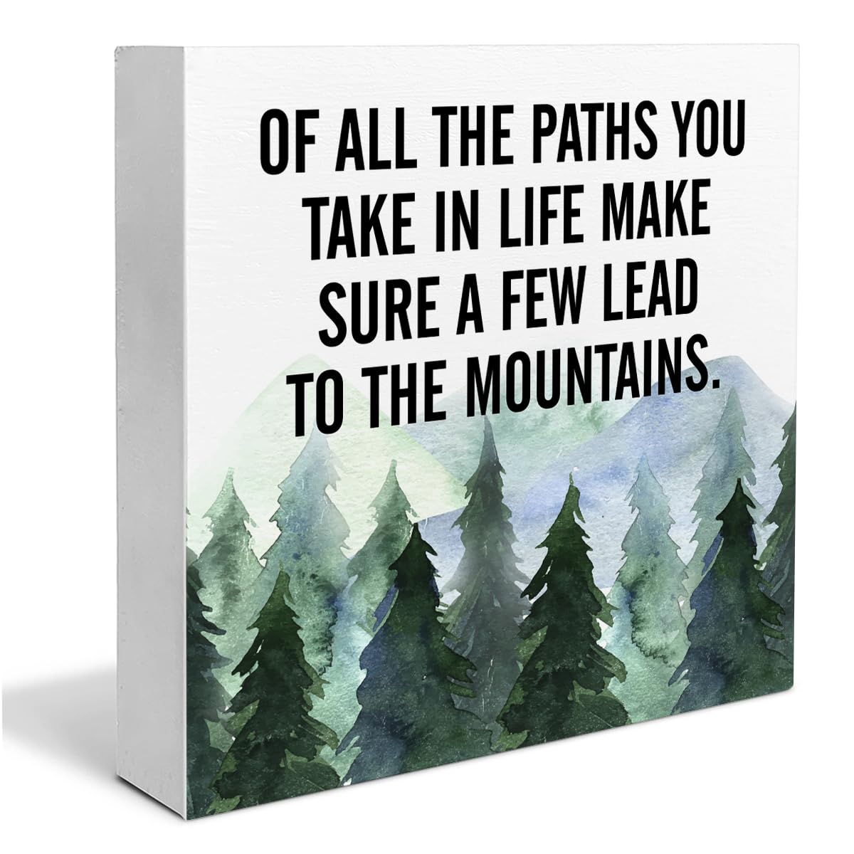 Inspirational Quote Desk Wooden Sign Decor of All the Paths You Take in Life Square Wood Sign Desk Decoration Watercolour Mountain Art Wood Block Box Sign for Shelf Home 5 x 5 Inches YXSEZ