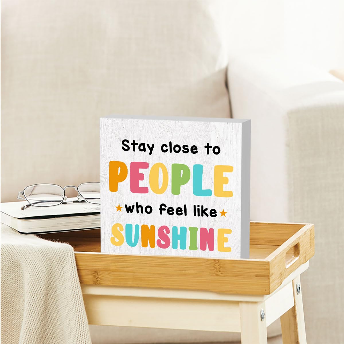 Summer Decorations for Home, Summer Decor, Summer Decorations, Funny Summer Sign, Stay Close To People Who Feel Like Sunshine Sign, Summer Office Desk Decor 5 X 5 Inch - WoodArtSupply