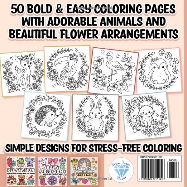 Bold and Easy Coloring Book: Animals and Flowers for Adults, Women and Seniors for Relaxation WoodArtSupply