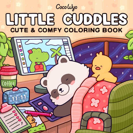Little Cuddles: Coloring Book for Adults and Teens Featuring Cute Animal Friends for Relaxation (Cozy & Cute Coloring) Independently Published