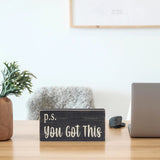 Esur Motivational Home Office Desk Black Decor - Farmhouse Wooden Box Sign Gift for Women - P.S. You Got This esur