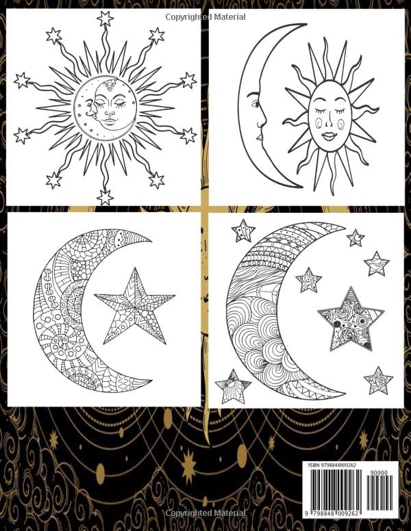 Sun Moon and Stars Coloring Book: (An adults Sun Moon & Star's Coloring Book With Best Unique Sun Moon & Star's Design For Stress Reliving And Relaxing) Majosta