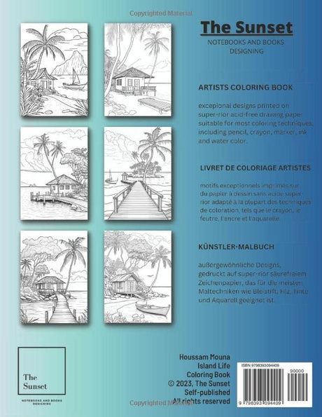 Island Life Coloring Book: An Adult Coloring Book of Exotic Scenes, Fantasy Island Coloring Book, Peaceful Ocean Landscapes, and Tropical Bird & ... Summer Vibes (The Sunset Coloring Books) Majosta